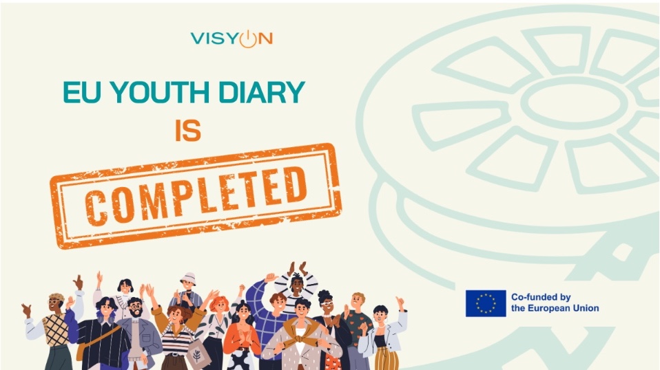 VISYON: EU Youth diary is completed